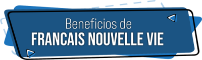 Beneficios-de-francais-nouvelle-vie